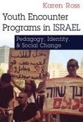 Cover: Youth Encounter Programs in Israel - Syracuse University Press