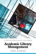 Cover: Academic Library Management - Association of College & Research Libraries