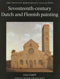 Cover: Seventeenth Century Dutch and Flemish Painting: Vols 1 & 2 - Philip Wilson Publishers Ltd