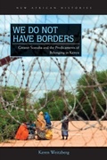 Cover: We Do not Have Borders - Ohio University Press