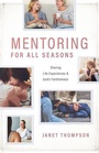 Cover: Mentoring for All Seasons - ACU Press/Leafwood Publishers