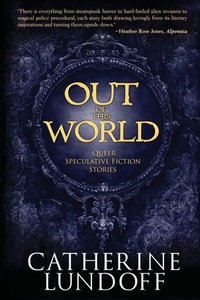 Enlarge image Cover: Out of This World - Queen of Swords Press