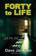 Cover: FORTY to LIFE - Castle Rock Creative, Incorporated