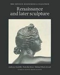 Cover: Renaissance and Later Sculpture - Philip Wilson Publishers Ltd