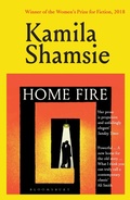 Cover: Home Fire - Bloomsbury Publishing PLC