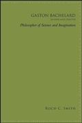 Cover: Gaston Bachelard, Revised and Updated - State University of New York Press