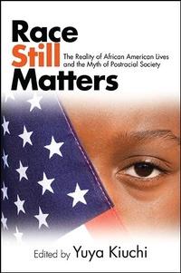 Enlarge image Cover: Race Still Matters - State University of New York Press