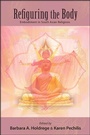Cover: Refiguring the Body - State University of New York Press