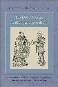 Abbildung von: The Good Is One, Its Manifestations Many - State University of New York Press
