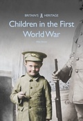 Cover: Children in the First World War - Amberley Publishing