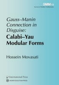 Abbildung von: Gauss-Manin Connection in Disguise - International Press of Boston Inc