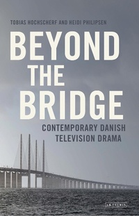 Enlarge image Cover: Beyond The Bridge - I.B. Tauris