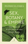 Cover: Sex, Botany and Empire (Icon Science) - Icon Books