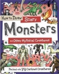 Cover: How to Draw Scary Monsters and Other Mythical Creatures - Green Android Limited