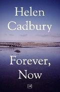 Cover: Forever, Now - Valley Press