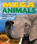 Cover: Mega Animals - Picthall & Gunzi (an Imprint of Award Publications Ltd)