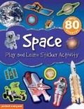 Cover: Play and Learn Sticker Activity: Space - Picthall & Gunzi (an Imprint of Award Publications Ltd)