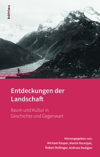 Enlarge image Cover: Entdeckungen der Landschaft - Böhlau