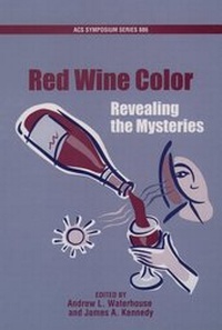 Abbildung von: Revealing the Mysteries of Red Wine Color - Oxford University Press Inc