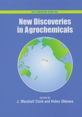 Bild: New Discoveries in Agrochemicals - Oxford University Press Inc