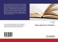 Cover: Opto-electronic Oscillator - LAP Lambert Academic Publishing