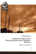Cover: Syst&egrave;mes Antennaires Reconfigurables pour R&eacute;seaux Mobiles - Noor Publishing