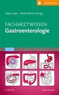 Cover: Facharztwissen Gastroenterologie - Urban & Fischer