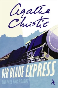 Abbildung von: Der blaue Express - Atlantik Verlag