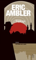 Cover: Topkapi - Hoffmann & Campe