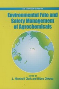 Abbildung von: Environmental Fate and Safety Management of Agrochemicals - Oxford University Press Inc