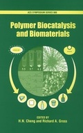 Bild: Polymer Biocatalysis and Biomaterials - Oxford University Press Inc