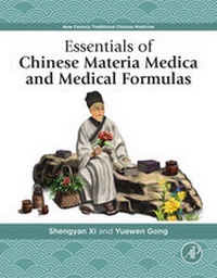 Abbildung von: Essentials of Chinese Materia Medica and Medical Formulas - Academic Press