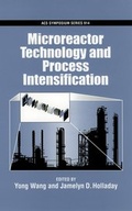 Bild: Microreactor Technology and Process Intensification - Oxford University Press Inc
