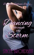 Cover: Dancing Through the Storm - Stacey Broadbent