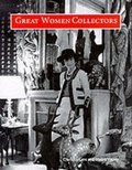 Cover: Great Women Collectors - Philip Wilson Publishers Ltd