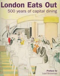 Cover: London Eats Out, 1500-2000 - Philip Wilson Publishers Ltd