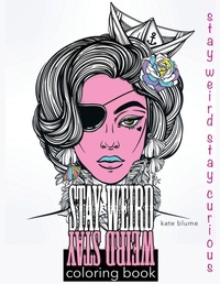 Enlarge image Cover: Stay Weird Coloring Book - Page-Addie Press