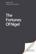 Cover: Fortunes Of Nigel - Edinburgh University Press