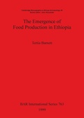 Cover: The Emergence of Food Production in Ethiopia - BAR Publishing