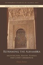 Cover: Reframing the Alhambra - Edinburgh University Press