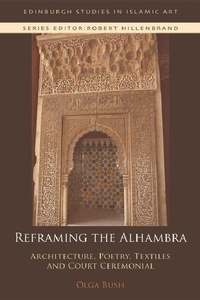 Enlarge image Cover: Reframing the Alhambra - Edinburgh University Press