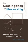 Cover: The Contingency of Necessity - Edinburgh University Press