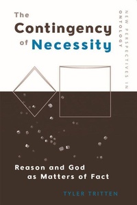 Enlarge image Cover: The Contingency of Necessity - Edinburgh University Press