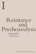 Cover: Resistance and Psychoanalysis - Edinburgh University Press