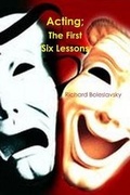 Cover: Acting; The First Six Lessons - Exciting Classics