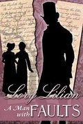Cover: A Man with Faults - Meryton Press