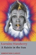 Cover: A Raisin in the Sun - Benediction Classics