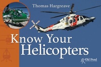Abbildung von: Know Your Helicopters - Old Pond Books