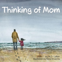 Abbildung von: Thinking of Mom - Literary Mango, Inc.
