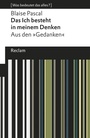 Cover: Das Ich besteht in meinem Denken - Reclam